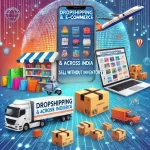 future of dropshipping in india